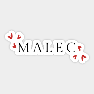 Love Malec Sticker